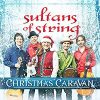 Sultans of String - Christmas Caravan cover