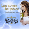 Rosanna Riverso Let There be Peace CD